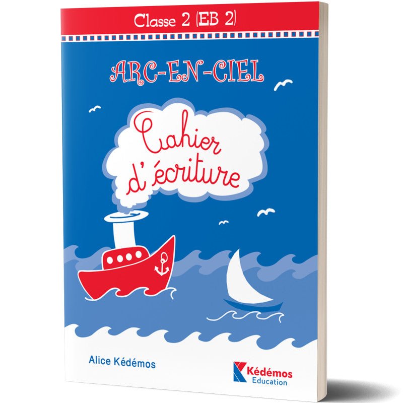 ARC EN CIEL EB2 ECRITURE - Librairie Oxford City