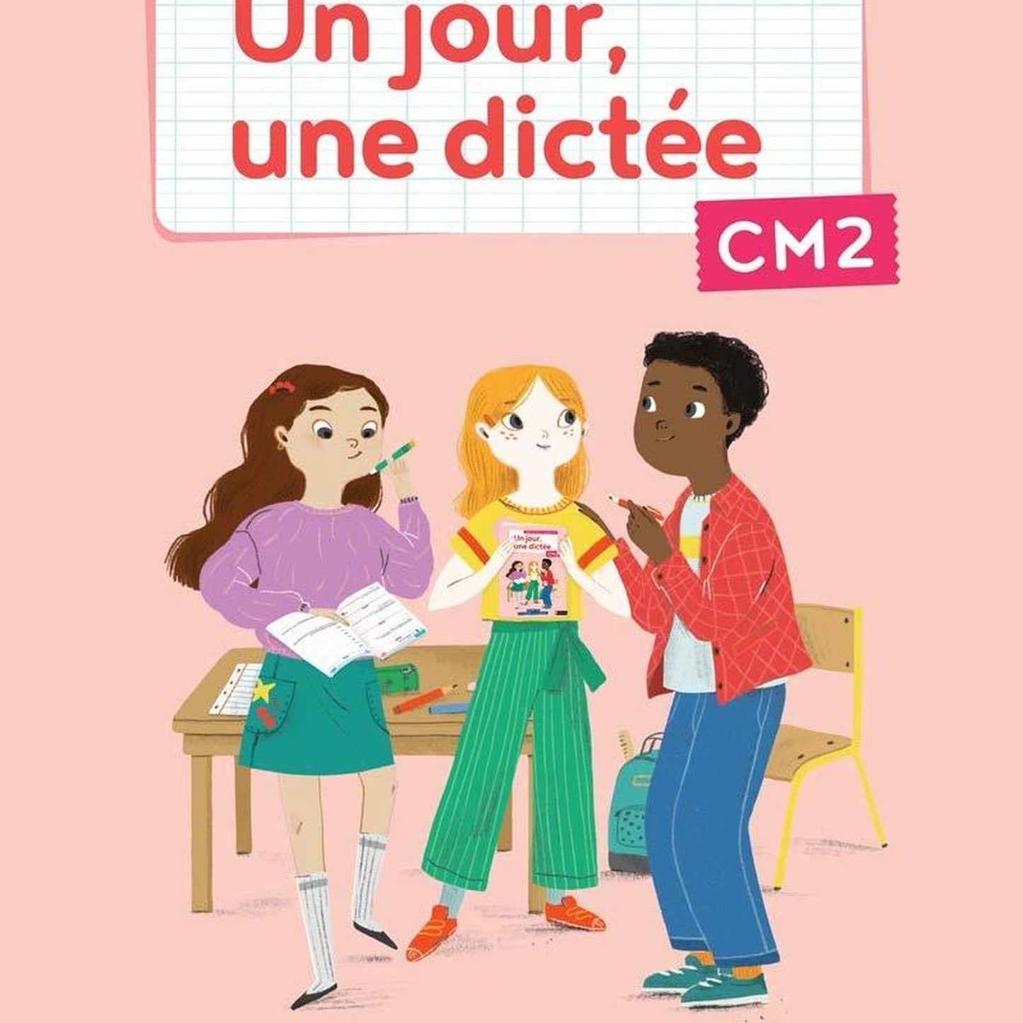 Un jour, une dictée CM2 - Cahier élève Hardcover – June 23, 2021 - Librairie Oxford City
