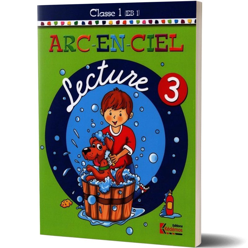 ARC EN CIEL 3 EB1 LECTURE - Librairie Oxford City