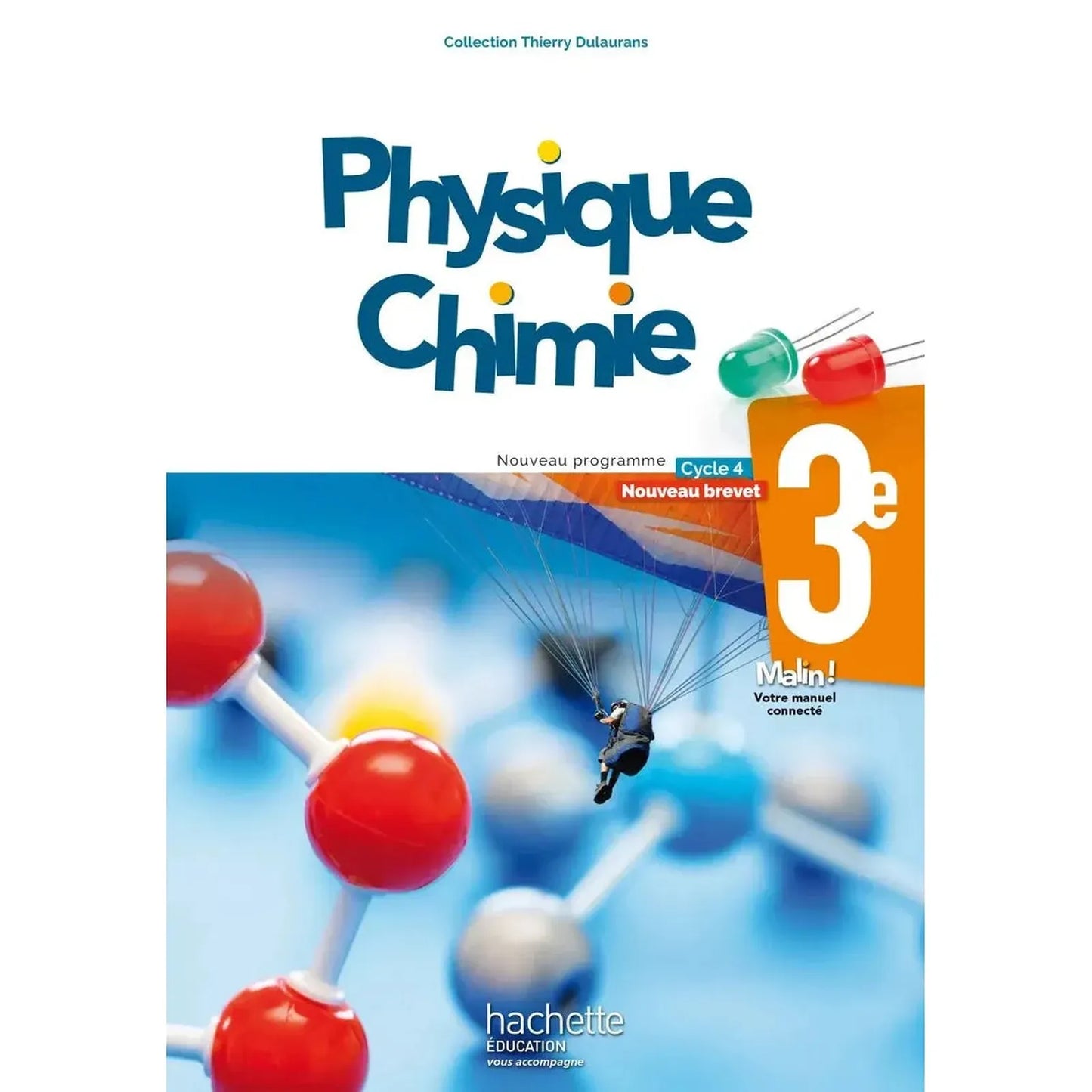 Physique - Chimie cycle 4 / 3e - Livre élève - éd. 2017 - Librairie Oxford City