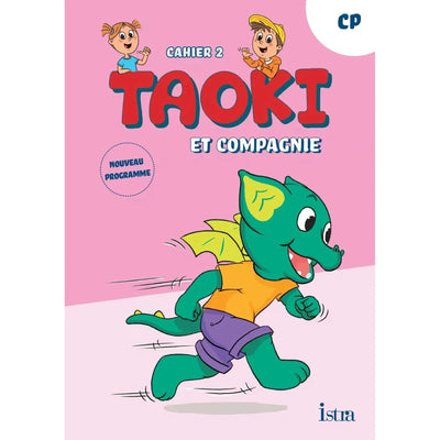 Taoki et compagnie - Méthode de lecture CP - Cahier d'exercices 2 - Edition 2025 - Librairie Oxford City