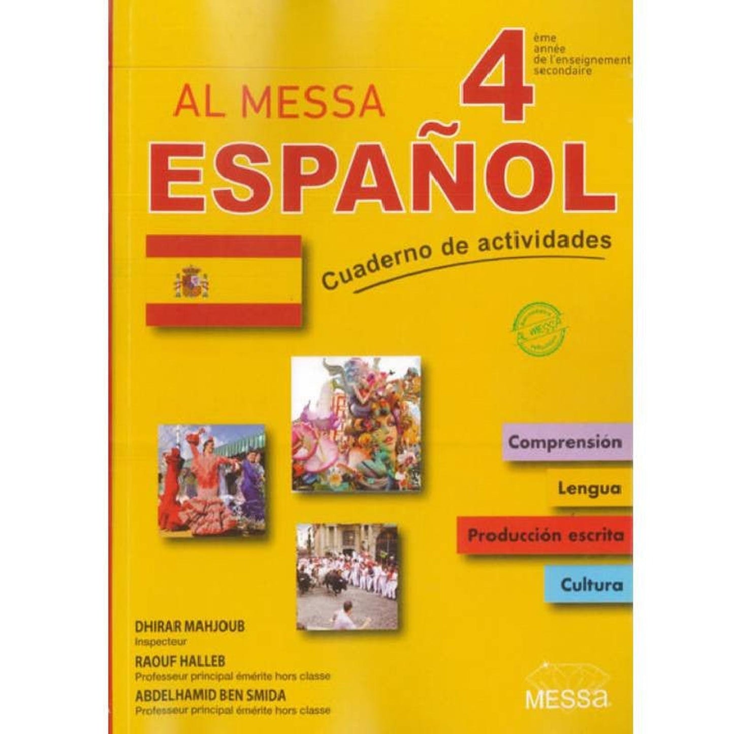 AL MESSA - ESPANOL - 4EME ANNEE - Librairie Oxford City