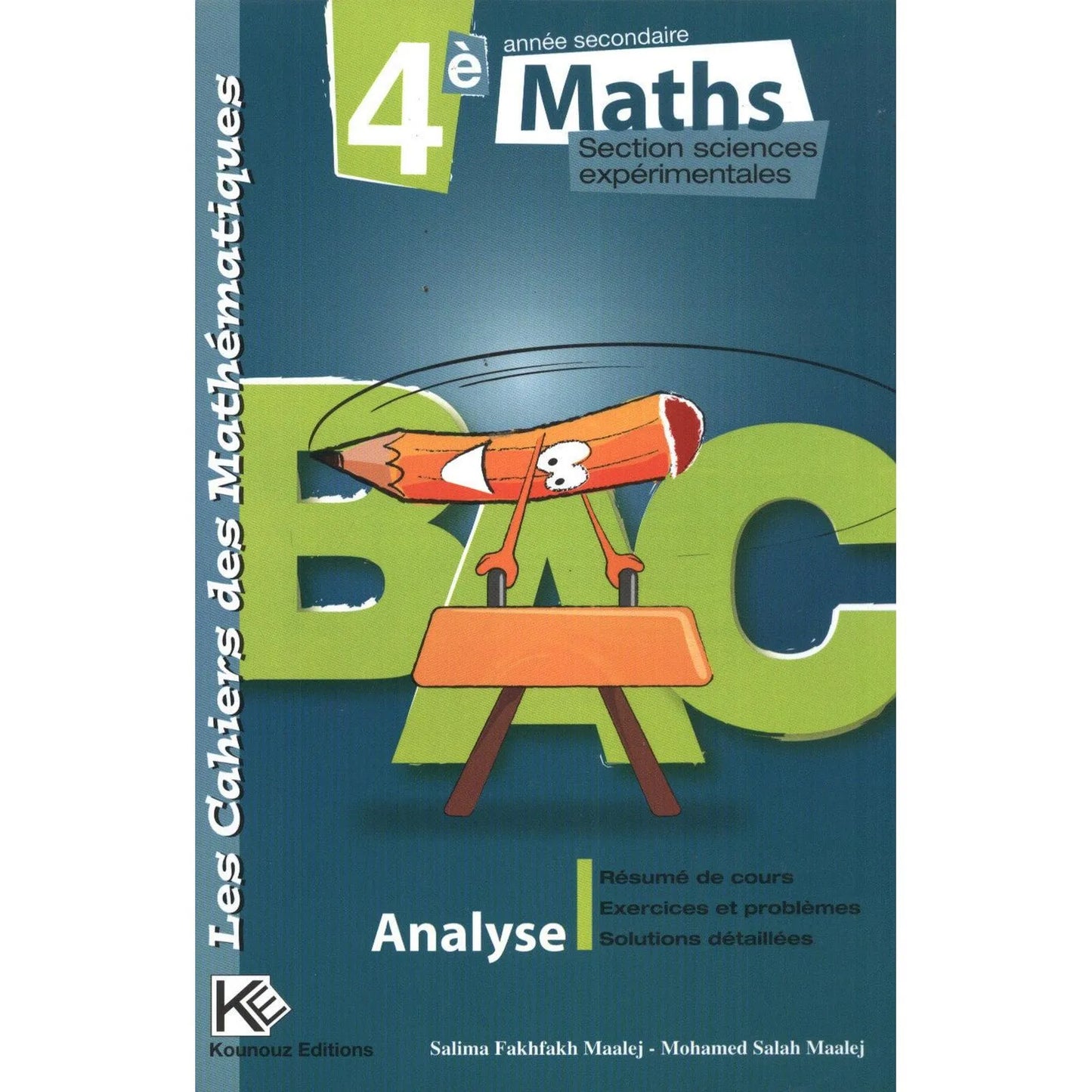 ANALYSE MATHS 4EME - SECTION SCIENCES EXPERIMENTALES - Librairie Oxford City