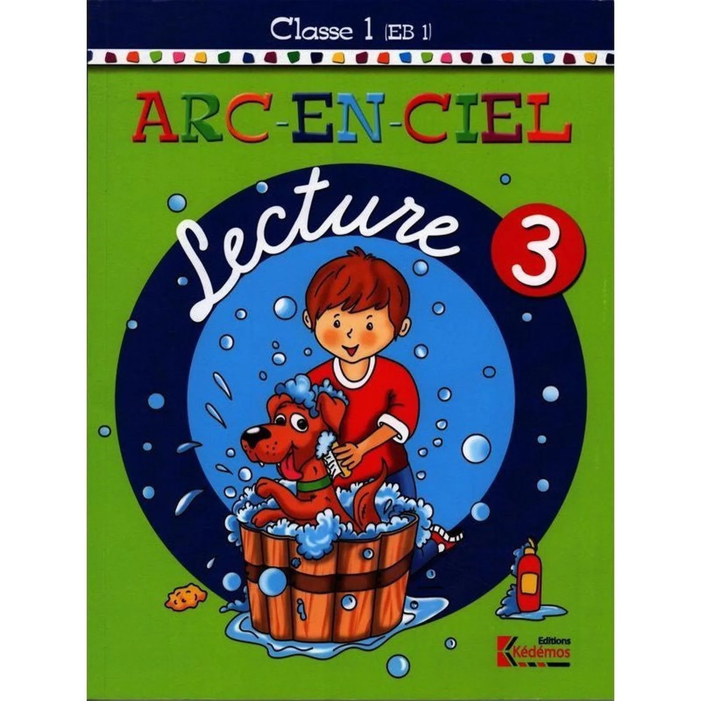 Arc en ciel - Lecture 3 - EB1 - Librairie Oxford City
