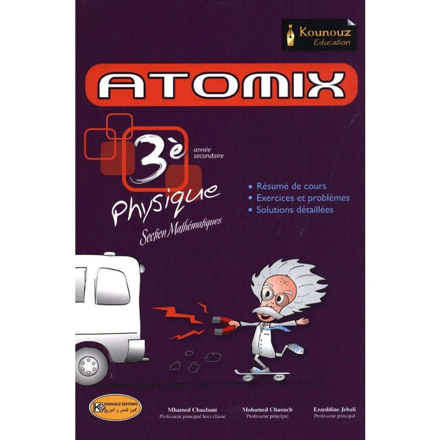 ATOMIX Physique 3ème - Sc Mathématiques - Librairie Oxford City