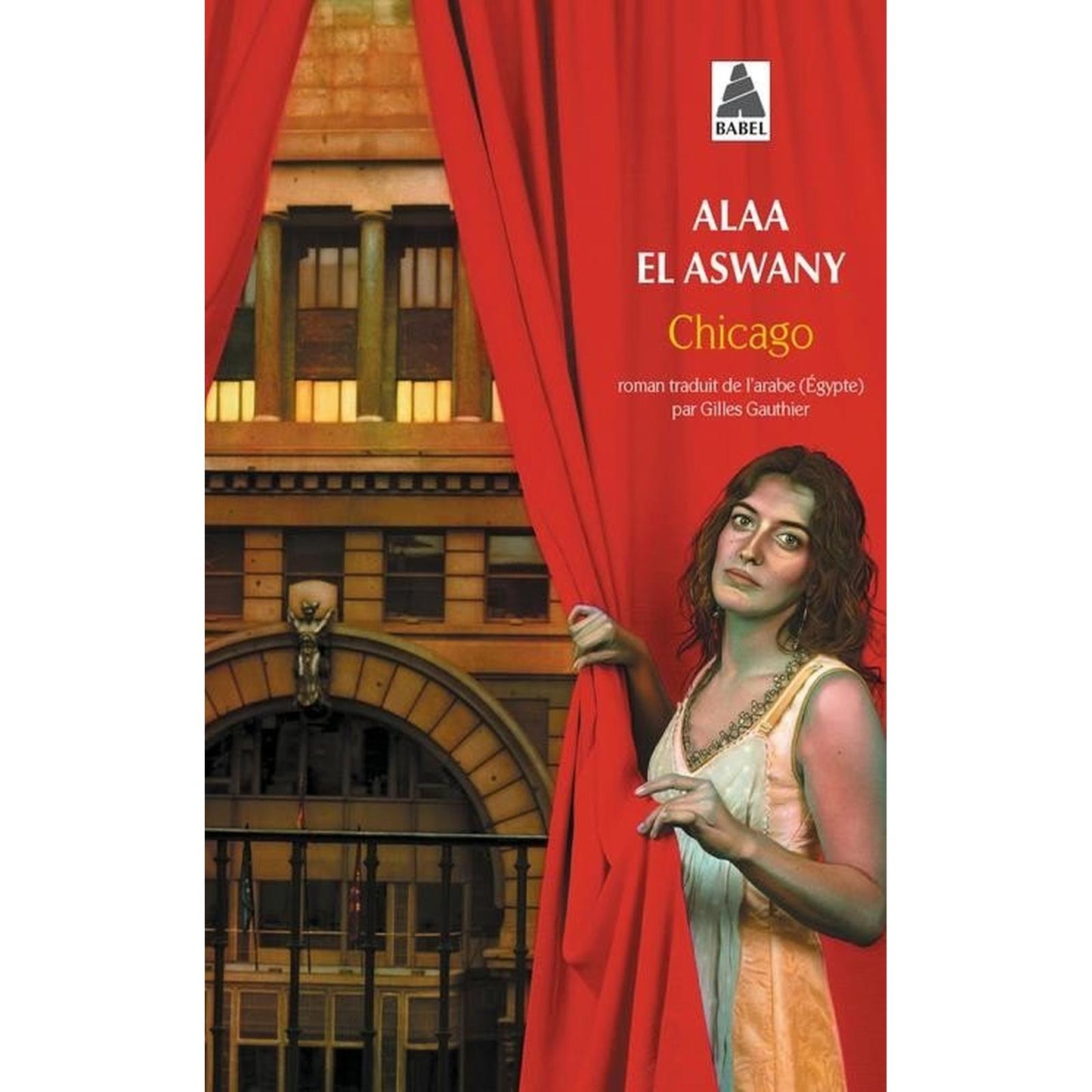 Chicago par Alaa El Aswany - Poche - Librairie Oxford City