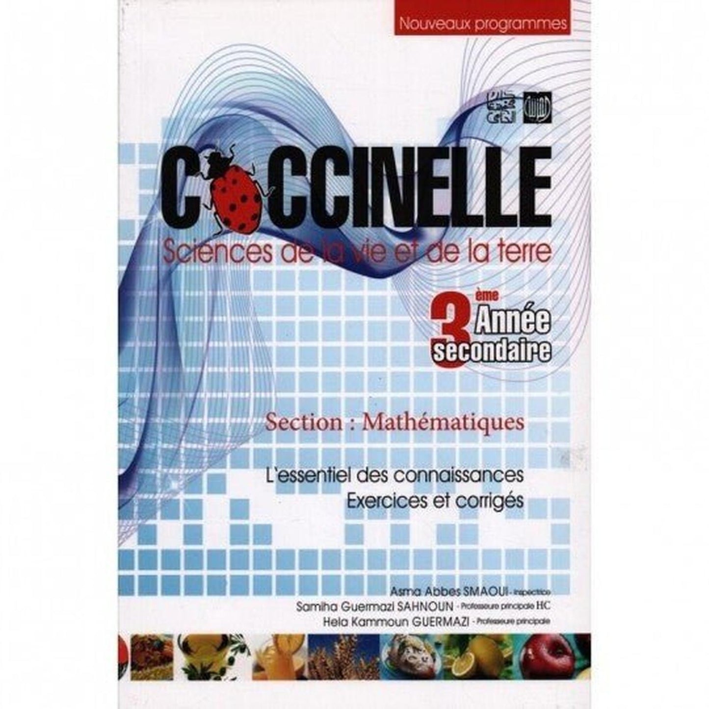 COCCINELLE SVT 3ème - SC Mathématique - Librairie Oxford City