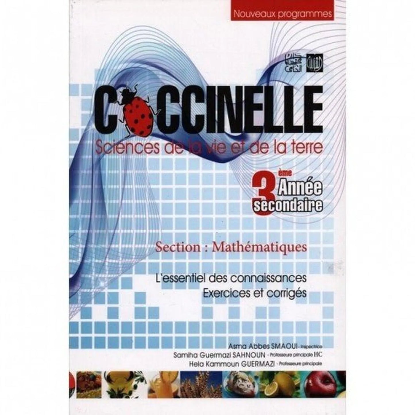 COCCINELLE SVT 3ème - SC Mathématique - Librairie Oxford City