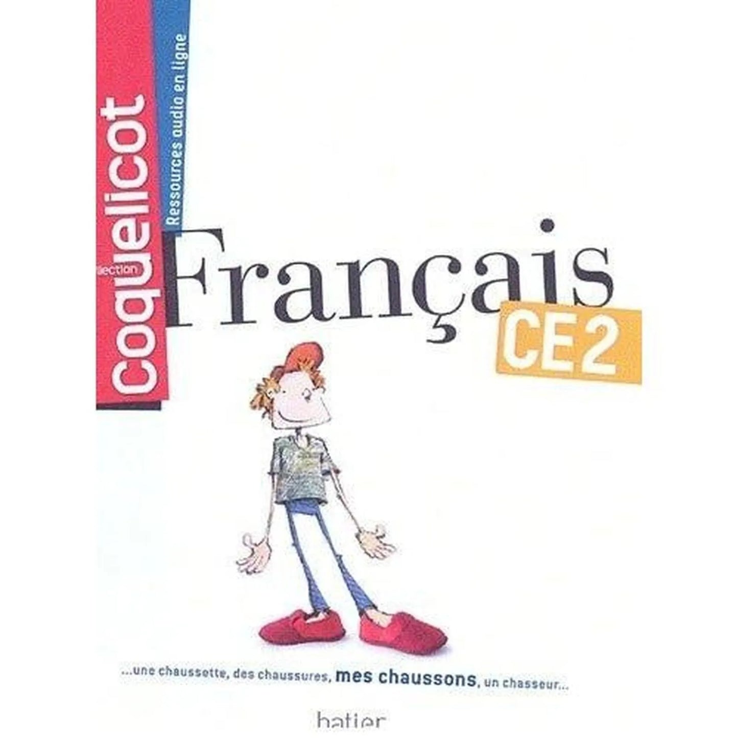 COQUELICOT CE2 MANUEL DE LECTURE - Librairie Oxford City