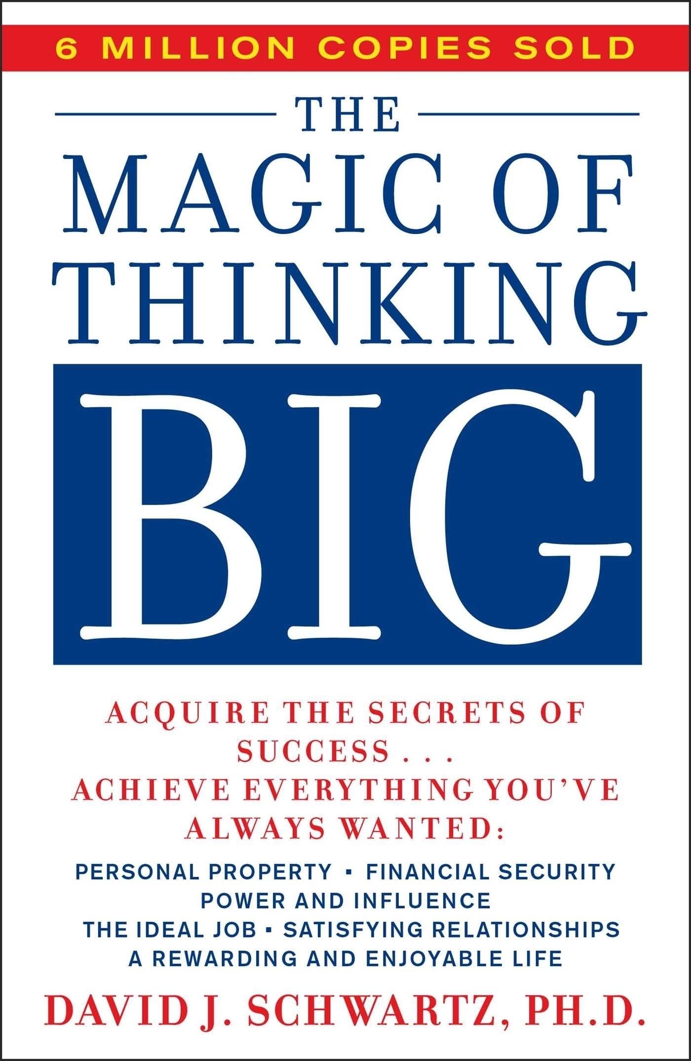 The Magic of Thinking Big - Librairie Oxford City