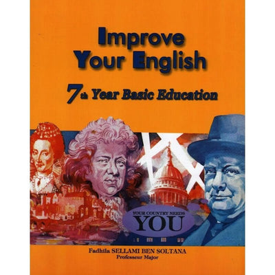 Improve your English - 7th Year Basic - Librairie Oxford City