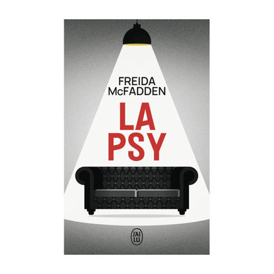 La psy - Par Freida McFadden - Librairie Oxford City