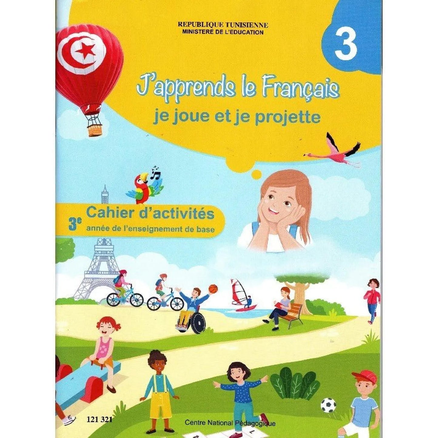J’apprends le français cahier d’activités 3éme année - Librairie Oxford City