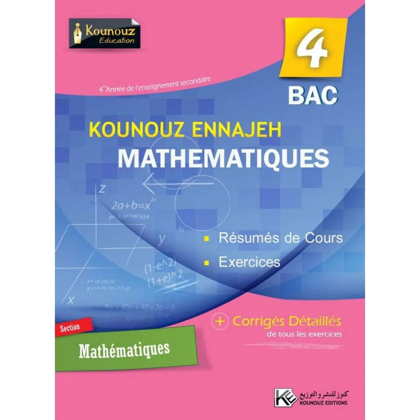 Kounouz Ennajeh 4éme - MATHEMATIQUES - Librairie Oxford City