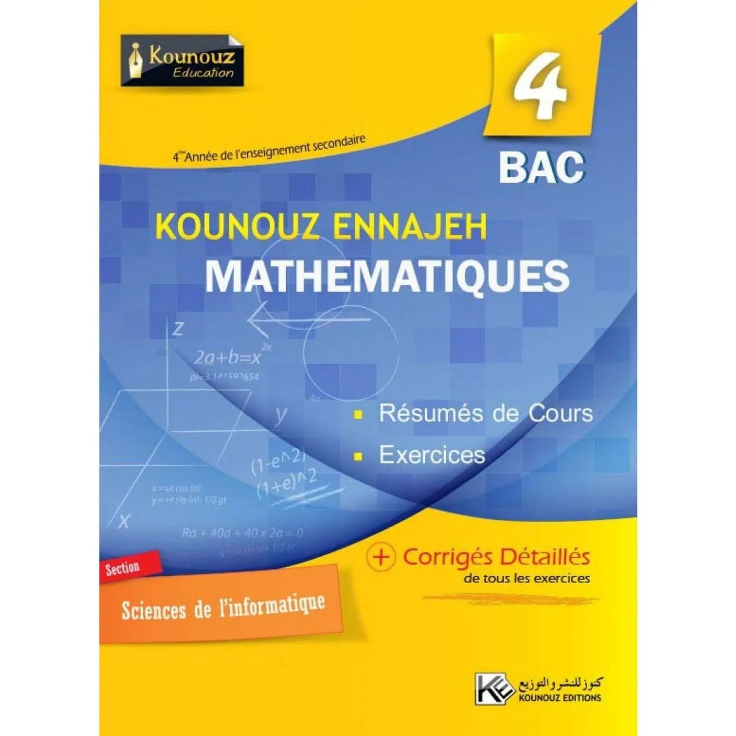Kounouz Ennajeh 4ème - MATHEMATIQUES - Librairie Oxford City