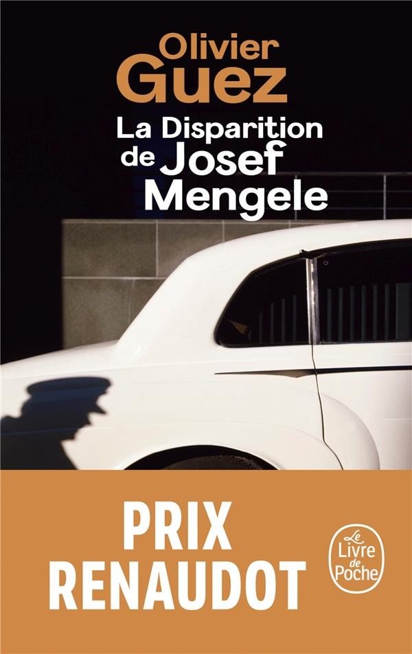 La disparition de Josef Mengele - Olivier Guez - Librairie Oxford City