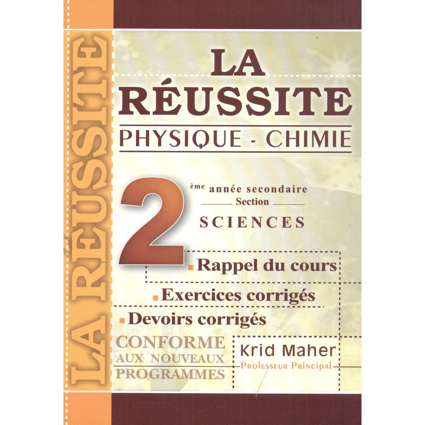 LA RÉUSSITE PHYSIQUE CHIMIE - 2ème Sciences - Librairie Oxford City