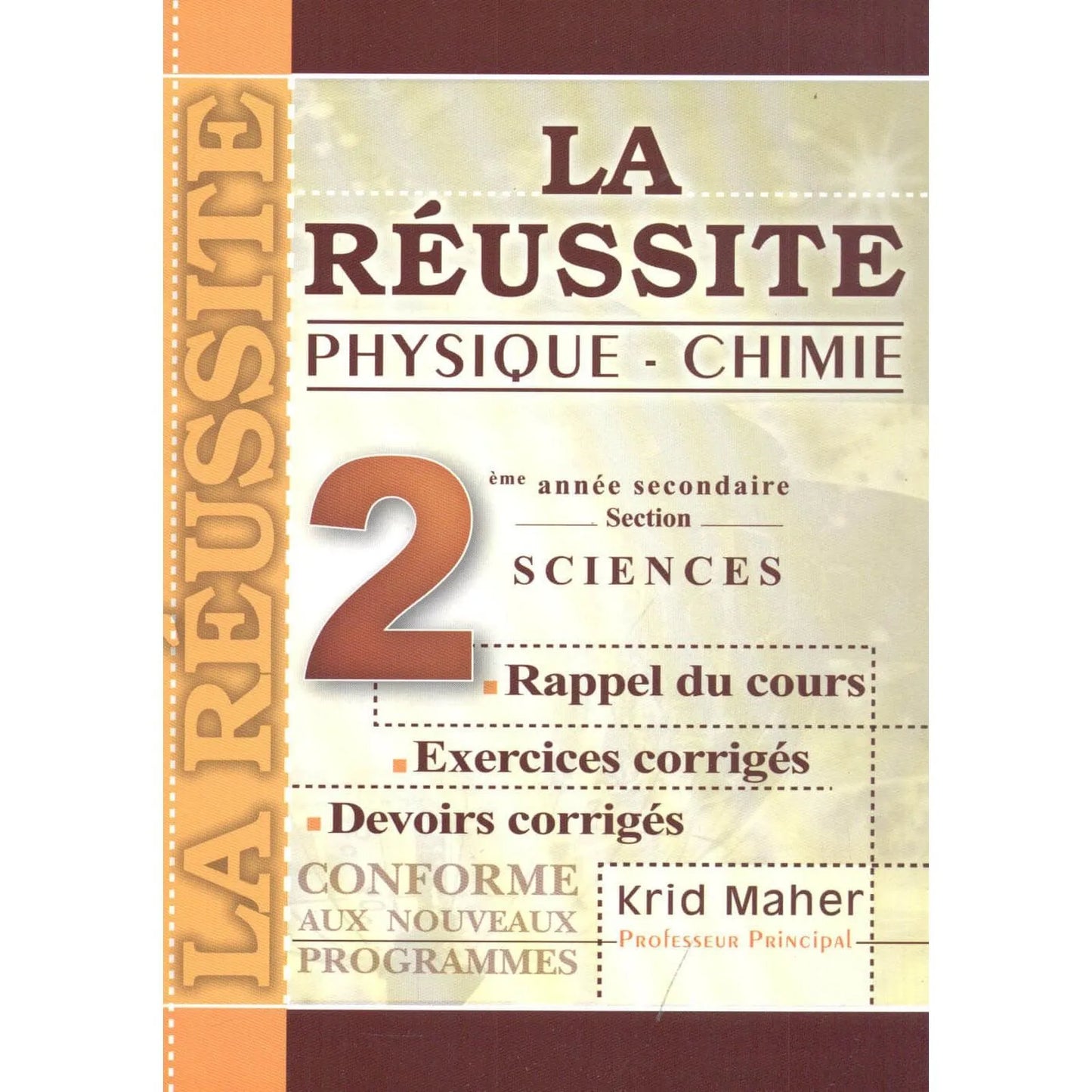 LA RÉUSSITE PHYSIQUE CHIMIE - 2ème Sciences - Librairie Oxford City