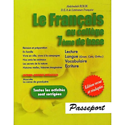 Le Français au collège 7ème de base - PASSEPORT - Librairie Oxford City