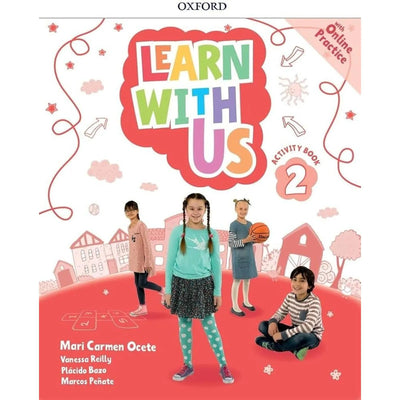 Learn With Us 2 - Activity book With Online Practice - Librairie Oxford City