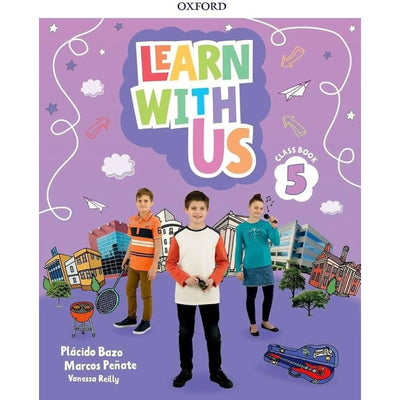 Learn With Us 5 - Class Book - Librairie Oxford City