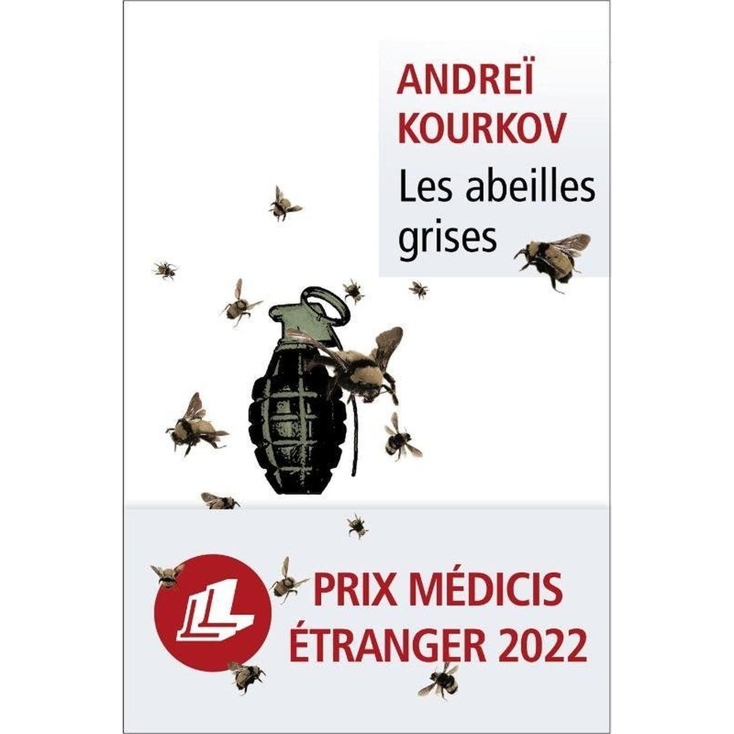 Les abeilles grises par Andreï Kourkov - Poche - Librairie Oxford City