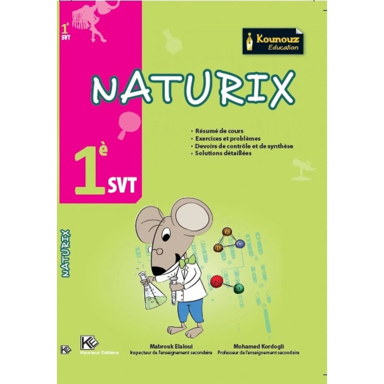 NATURIX 1ére année SVT - Librairie Oxford City