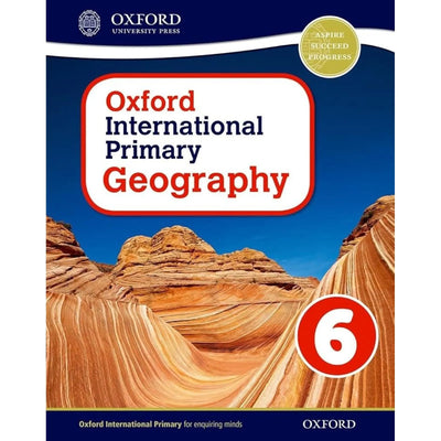 Oxford International Geography: Oxford International Primary Geography Student Book 6 - Librairie Oxford City