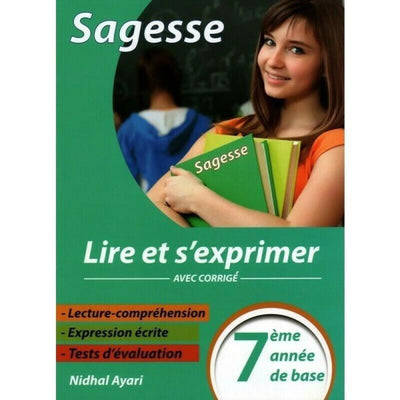 Sagesse - lire et s'exprimer - 7ème année de base - Librairie Oxford City