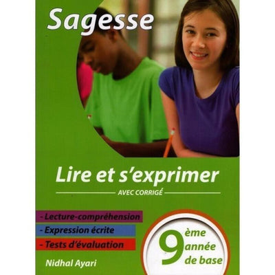 Sagesse - lire et s'exprimer - 9ème année de base - Librairie Oxford City