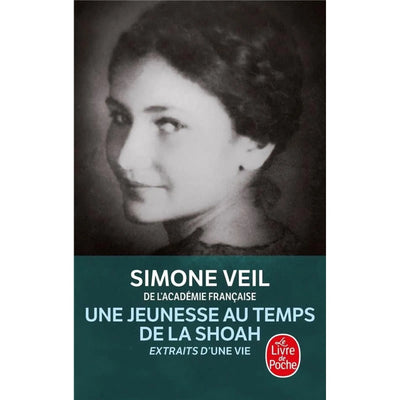 Une jeunesse au temps de la Shoah - Extraits d'Une vie - Simone Veil - Librairie Oxford City
