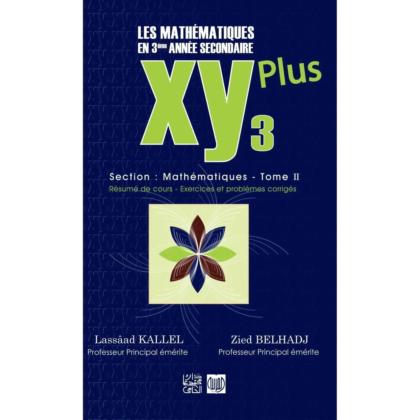 XY Plus 3éme Mathématiques Tome 2 - Librairie Oxford City