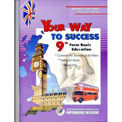 Your Way TO SUCCESS - 9th form basic - Librairie Oxford City