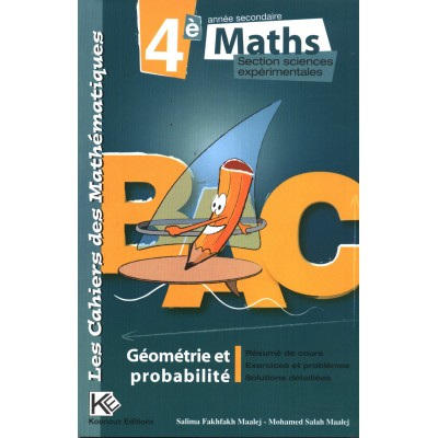 Librairie Oxford City GEOMETRIE ET PROBABILITE MATHS 4EME - SECTION SCIENCES EXP 4 ème année tunisie