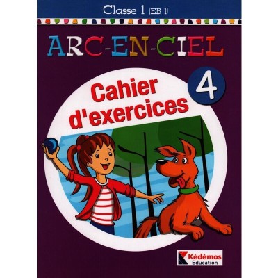 Arc en ciel - Cahier d'exercices 4 - EB1