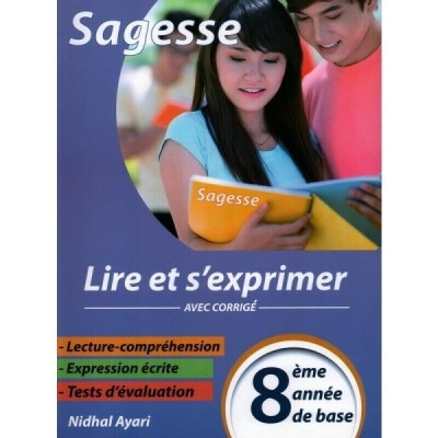 Sagesse - lire et s'exprimer - 8ème année de base