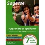 Sagesse - apprendre et appliquer - 7ème année de base