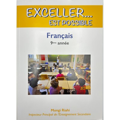 Exceller...Est Possible - Français - 9ème De Base