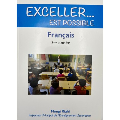 Exceller...Est Possible - Français - 7ème De Base