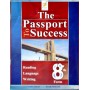 The Passport To Success - 8th Form