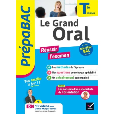 PrépaBAC Réussir l'examen - Le Grand Oral