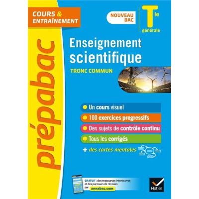 PrépaBAC Cours & Entraînement : Enseignement Scientifique - TRONC COMMUN