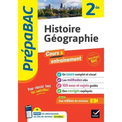 Prépabac cours & entraînement : Histoire Géographie - 2de