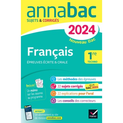 annabac 2024 - Sujets & Corrigés - Français - 1re TECHNO