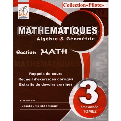 Collection Pilote Mathématiques - 3ème Math Tome 2