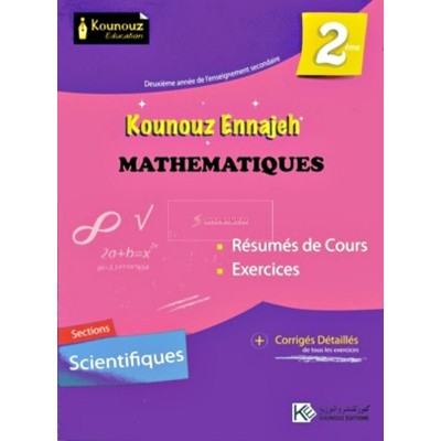 Kounouz Ennajeh - Mathématiques 2ème Section Scientifiques