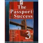 The Passport To Success - 3rd All Sections