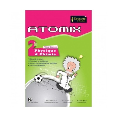 ATOMIX Physique & Chimie 2ème - Sc Sciences