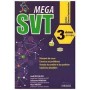 SVT MEGA - 3éme Sc Sciences