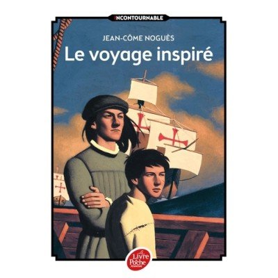 Le Voyage Inspirée de Jean-Côme Noguès - Poche